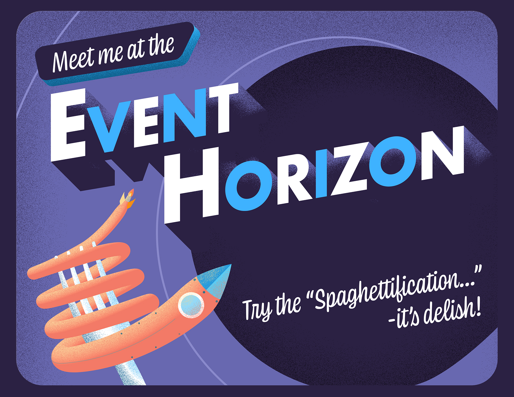 postcard with text reading "Meet me at the Event Horizon"